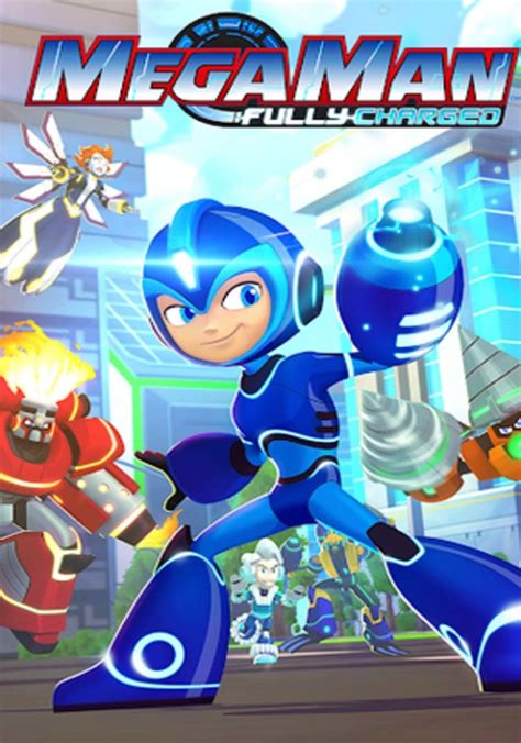 chaotique mega man|Watch Mega Man: Fully Charged Streaming Online .